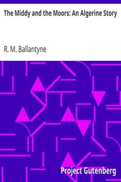 Обложка книги "Мидди и мавры: Алжирская история"