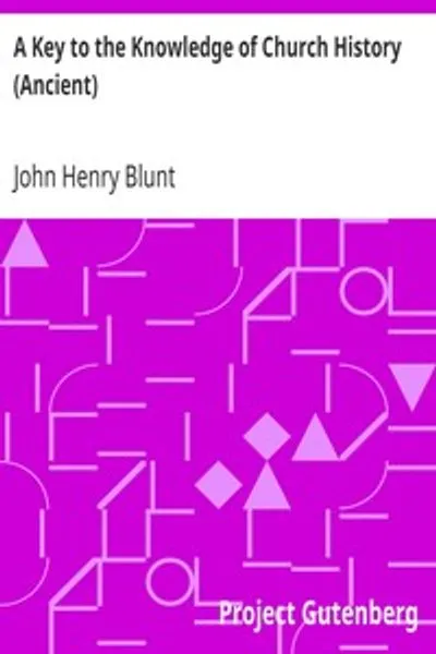 Обложка книги "Ключ к знанию церковной истории (Древняя)"