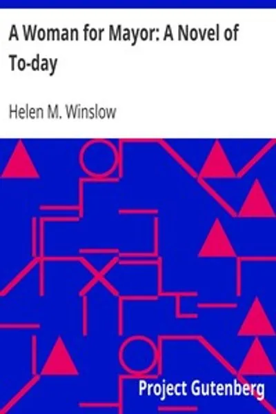 Обложка книги "Женщина-мэр: Роман наших дней"