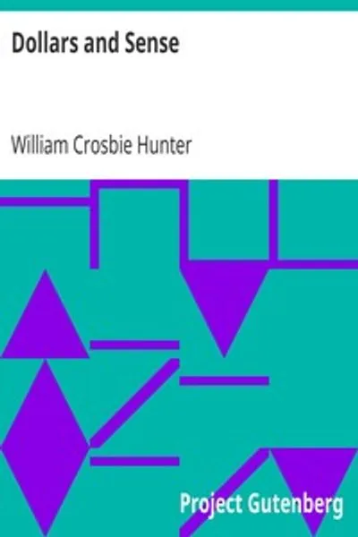 Обложка книги "Доллары и здравый смысл"