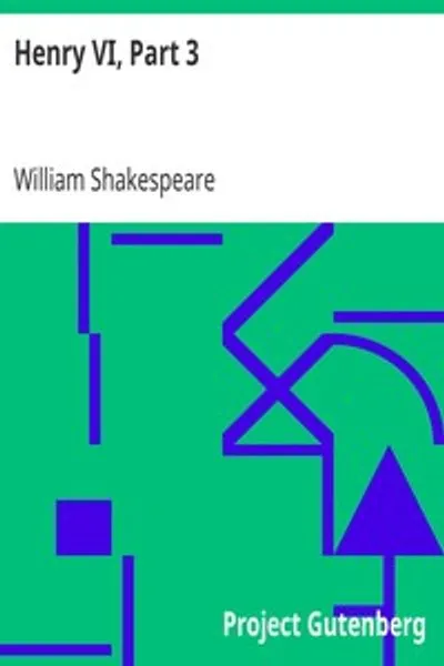Обложка книги "Генрих VI, Часть 3"