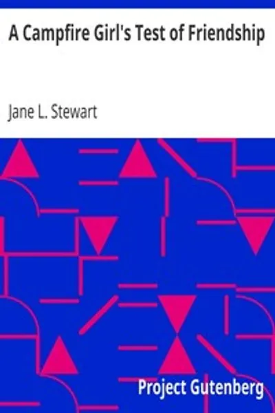 Обложка книги "Испытание дружбы девушки-следопыта"