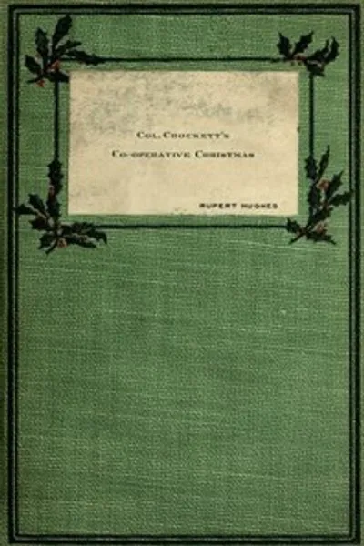 Обложка книги "Кооперативное Рождество полковника Крокетта"