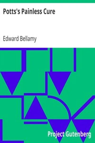 Обложка книги "Безболезненное лекарство Поттса"