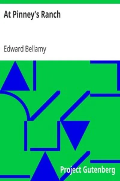 Обложка книги "На ранчо Пинни: 1898"