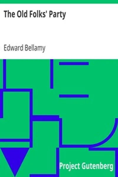 Обложка книги "Вечеринка стариков: 1898"