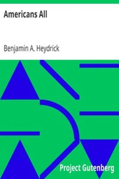 Обложка книги "Американцы все: Рассказы об американской жизни сегодняшнего дня"