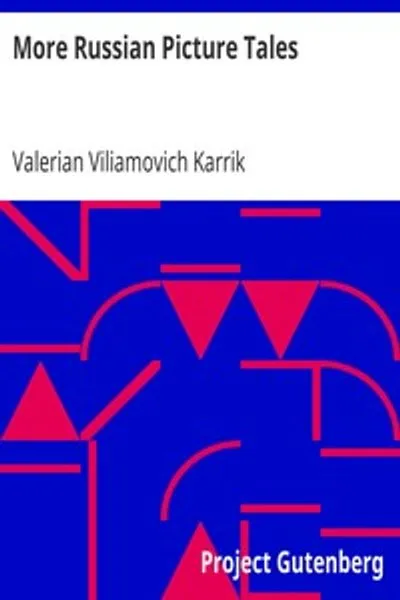 Обложка книги "Больше русских сказок с картинками"