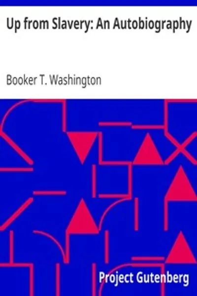 Обложка книги "Восхождение от рабства: Автобиография"