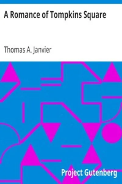 Обложка книги "Роман о Томпкинс-сквер: 1891"
