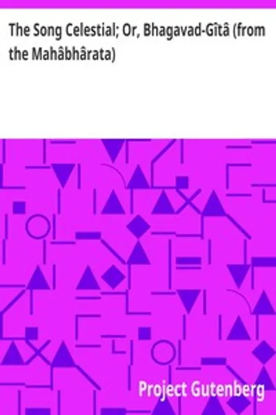 Обложка книги "Бхагавад-гита (из Махабхараты): Беседа Арджуны, принца Индии, с Верховным Существом в образе Кришны"