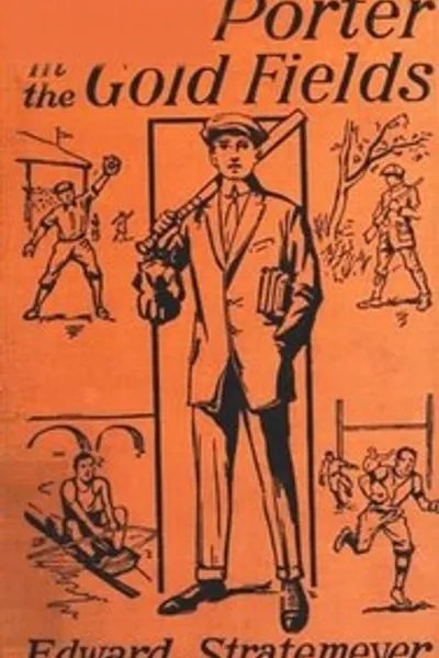 Обложка книги "Дейв Портер в золотых приисках, или Поиски шахты Лэндслайд"