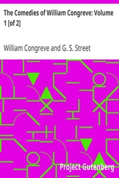 Обложка книги "Комедии Уильяма Конгрива: Том 1 [из 2]"