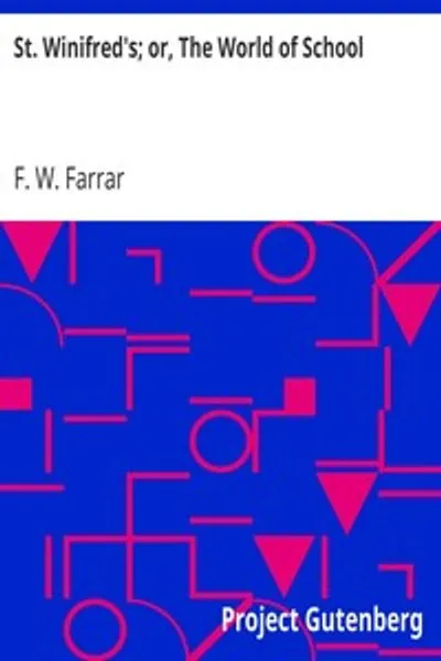 Обложка книги "Святая Винифред; или, Мир школы"