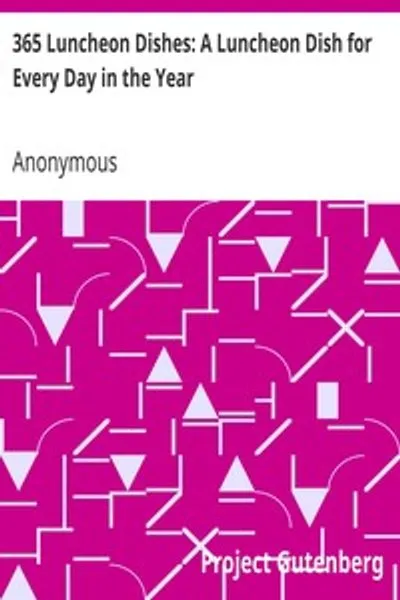 Обложка книги "365 блюд для ланча: Блюдо для ланча на каждый день года"