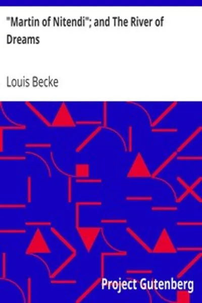 Обложка книги "Мартин из Нитенди и Река снов"
