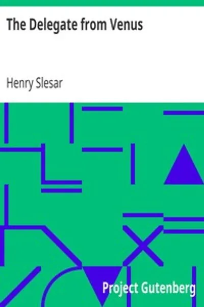 Обложка книги "Делегат с Венеры"