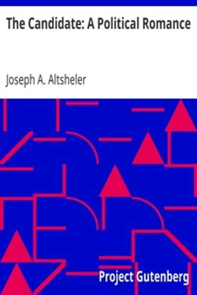 Обложка книги "Кандидат: Политическая романтика"