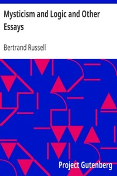 Обложка книги "Мистицизм и логика и другие эссе"