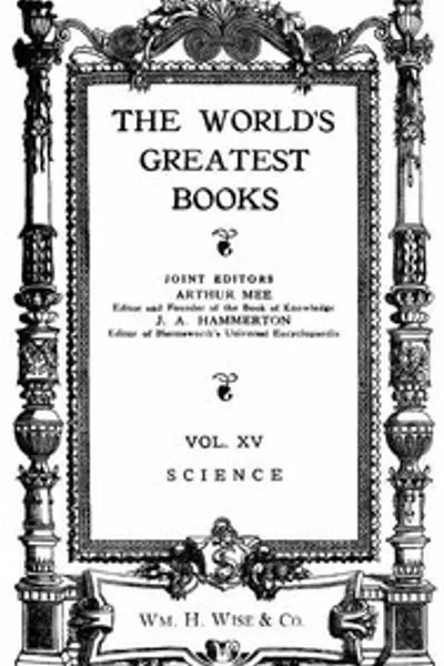 Обложка книги "Величайшие книги мира — Том 15 — Наука"