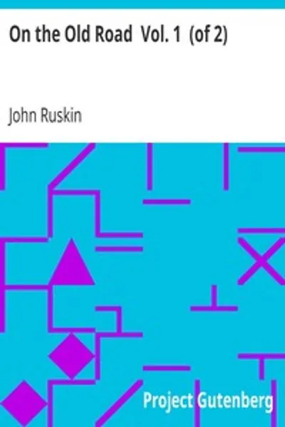 Обложка книги "По старой дороге. Том 1 (из 2): Сборник разнообразных эссе и статей об искусстве и литературе"