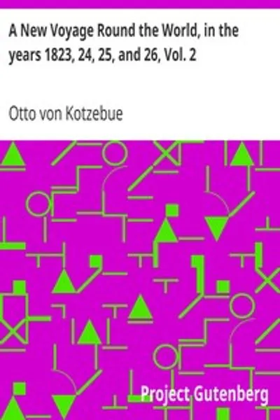Обложка книги "Новое кругосветное путешествие, в 1823, 24, 25 и 26 годах, Том 2"