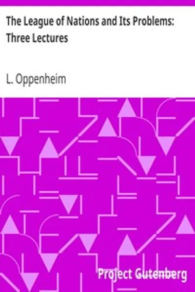 Обложка книги "Лига Наций и её проблемы: Три лекции"