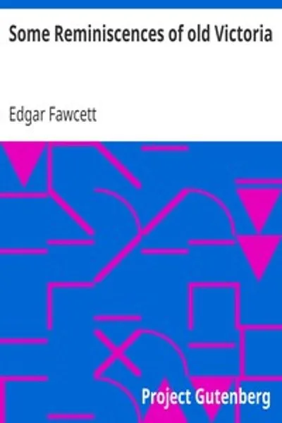 Обложка книги "Некоторые воспоминания о старой Виктории"