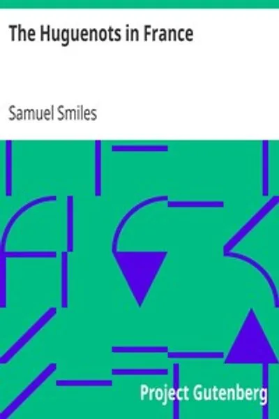 Обложка книги "Гугеноты во Франции"
