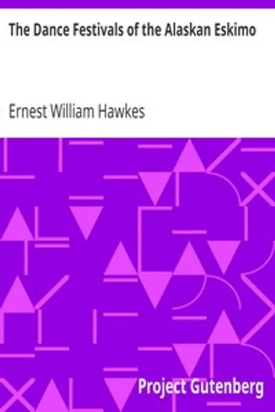 Обложка книги "Танцевальные фестивали аляскинских эскимосов"