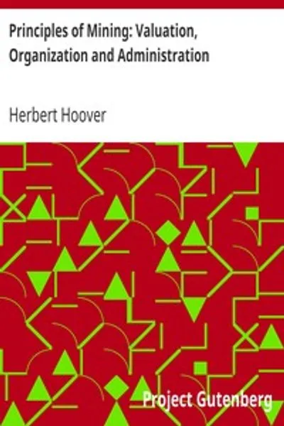 Обложка книги "Принципы горного дела: Оценка, организация и управление"