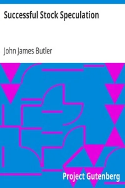 Обложка книги "Успешная спекуляция на бирже"