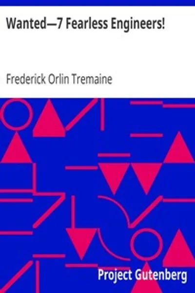 Обложка книги "Востребованы — 7 бесстрашных инженеров!"