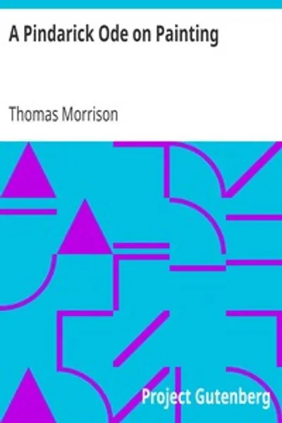 Обложка книги "Ода Пиндарик о живописи: Обращённая к Джошуа Рейнольдсу, эсквайру"
