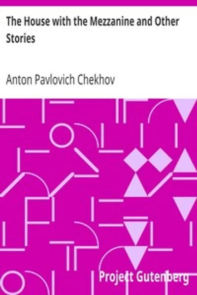 Обложка книги "Дом с мезонином и другие рассказы"