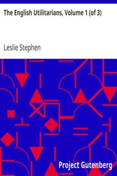 Обложка книги "Английские утилитаристы. Том 1 (из 3)"