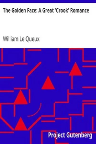 Обложка книги "Золотое лицо: Великий роман о мошенниках"