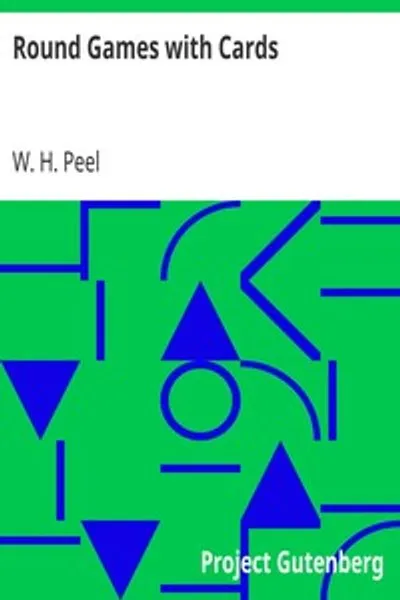 Обложка книги "Карточные игры. Практическое руководство по самым популярным играм с их различными вариациями и советами по их практике"