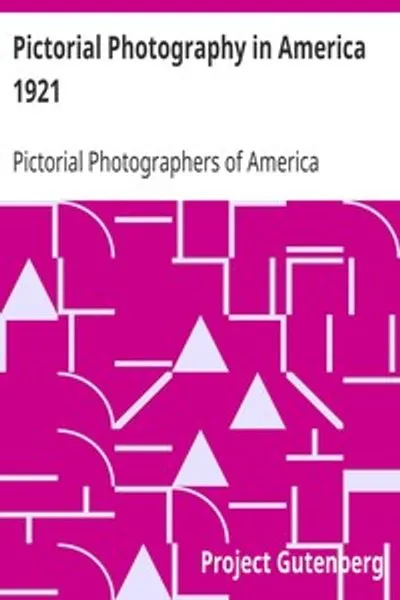 Обложка книги "Пикториальная фотография в Америке 1921"