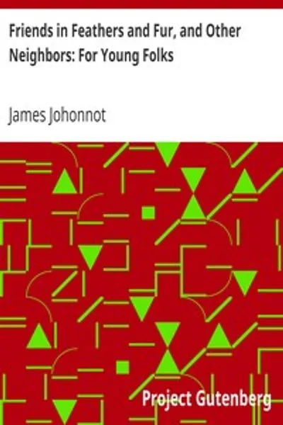 Обложка книги "Друзья в перьях и меху, и другие соседи: для юных"