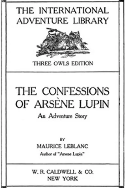 Обложка книги "Исповедь Арсена Люпена"
