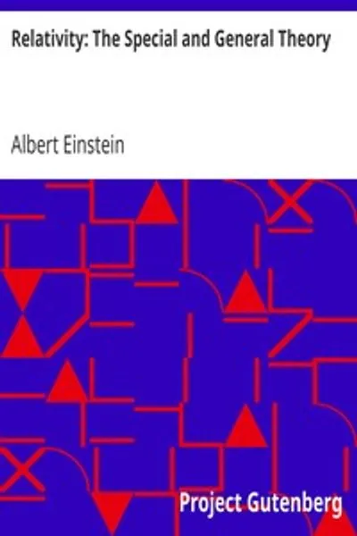 Обложка книги "Теория относительности: Специальная и общая теория"