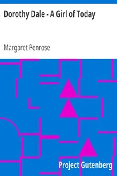 Обложка книги "Дороти Дейл. Девушка нашего времени"