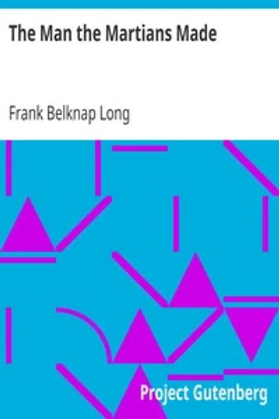 Обложка книги "Человек, созданный марсианами"