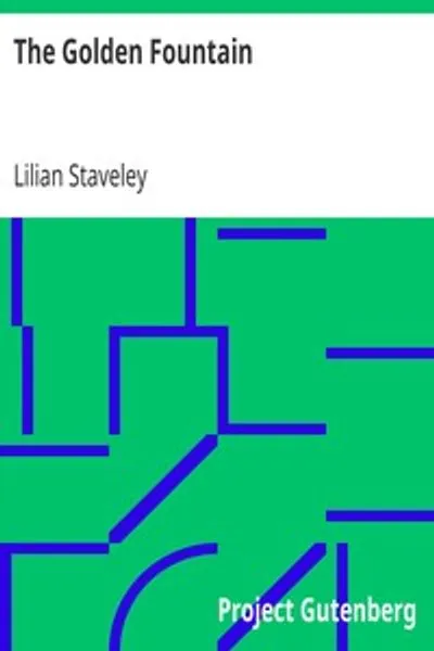 Обложка книги "Золотой фонтан, или Любовь души к Богу. Некоторые мысли и исповеди одного из Его возлюбленных"
