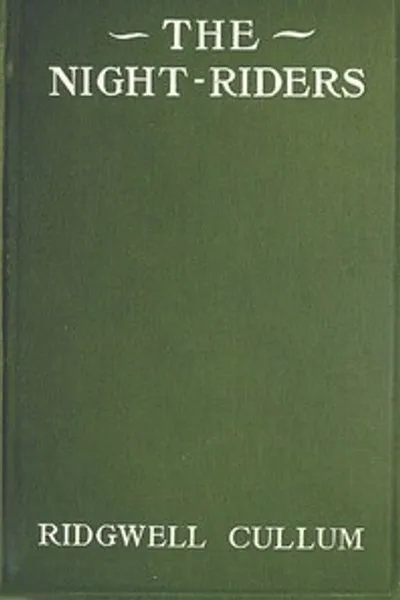 Обложка книги "Ночные всадники. Роман о ранней Монтане"