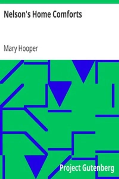Обложка книги "Домашние утешения Нельсона: Тринадцатое издание"