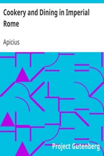 Обложка книги "Кулинария и застолья в императорском Риме"