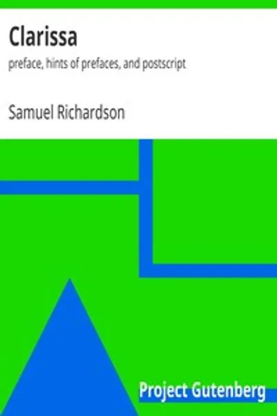 Обложка книги "Кларисса. Предисловие, намёки на предисловия и послесловие"