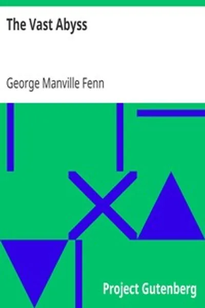 Обложка книги "Бездна: История Тома Бланта, его дядей и кузена Сэма"